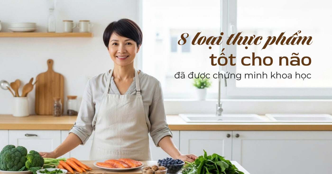 8 Thực Phẩm Tốt Cho Não Bộ Và Giải Pháp Y Sinh đến từ Nhật Bản